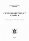 Přehled embryologie člověka