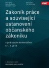 Zákoník práce a související ustanovení občanského zákoníku 