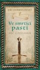 Ve smrtící pasti