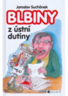 Blbiny z ústní dutiny