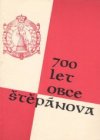 700 let obce Štěpánova