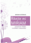 Říkejte mi Miriam