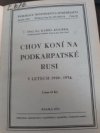 Chov koní na Podkarpatské Rusi v letech 1910-1934