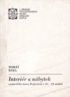 Interiér a nábytek vesnického domu Podještědí v 16.-19. století