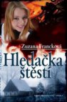 Hledačka štěstí