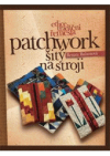 Patchwork šitý na stroji