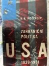 Zahraniční politika USA 1939-1961