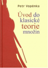 Úvod do klasické teorie množin