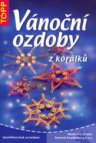 Vánoční ozdoby z korálků