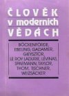 Člověk v moderních vědách