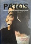 Patos v českém umění, literatuře a umělecko-estetickém myšlení čtyřicátých let 20. století