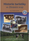 Historie turistiky ve Zlínském kraji