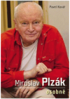 Miroslav Plzák osobně