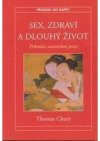 Sex, zdraví a dlouhý život