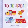 Objevuj svět - To je jízda!