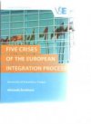 Five Crises of the European Integration Process