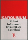 Informace, komunikace a myšlení