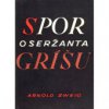 Spor o seržanta Gríšu