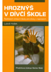 Hroznýš v dívčí škole 