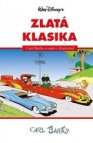 Disney Zlatá klasika 3: Carl Barks a auta v Kačerově