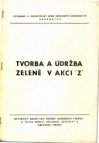 Tvorba a údržba zeleně v akci "Z"