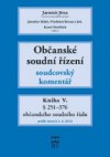 Občanské soudní řízení - soudcovský komentář