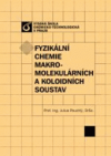 Fyzikální chemie makromolekulárních a koloidních soustav