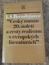 Český román 20. století a cesty realismu v evropských literaturách