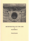 Architektura let 1750-1918 a Olomouc