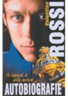 Valentino Rossi. Autobiografie