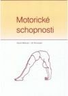 Motorické schopnosti