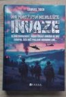 Na množství nehleďte: Invaze 