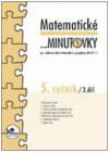 Matematické --minutovky - 5. ročník