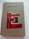 Žaláře nás nezlomily