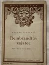 Rembrandtův zajatec