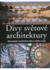 Divy světové architektury