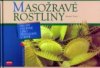 Masožravé rostliny