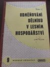 Odměňování dělníků v lesním hospodářství