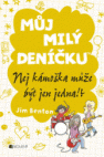 Můj milý deníčku – Nej kámoška může být jen jedna!?