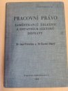 Pracovní právo zaměstnanců železnic a ostatních sektorů dopravy