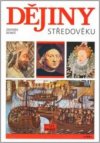 Dějiny středověku a prvního století raného novověku