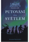 Putování za světlem