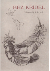 Bez křídel