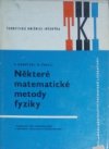 Některé matematické metody fyziky