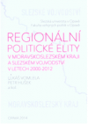 Regionální politické elity v Moravskoslezském kraji a slezském vojvodství v letech 2000-2012