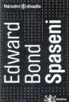 Edward Bond, Spaseni =
