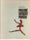 Poslední svědkové pravěku