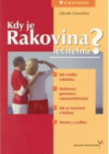 Kdy je rakovina léčitelná?