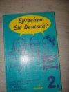 Sprechen Sie Deutsch? - 2. díl 