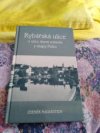 Rybářská ulice 